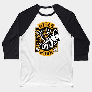 Hell's horn Baseball T-Shirt